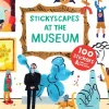 Stickyscapes At The Museum - Sticker Book