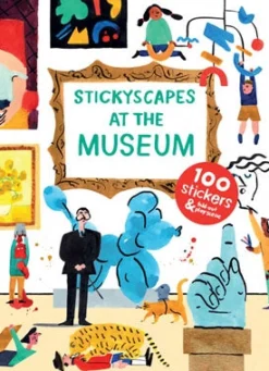 Stickyscapes At The Museum - Sticker Book